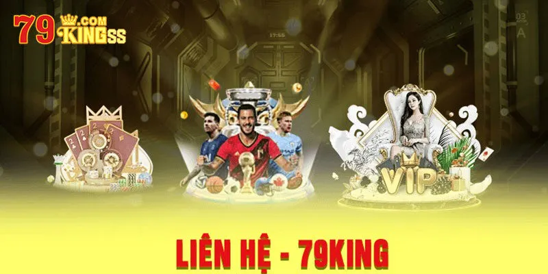 Tình huống nào cần liên hệ 79king?