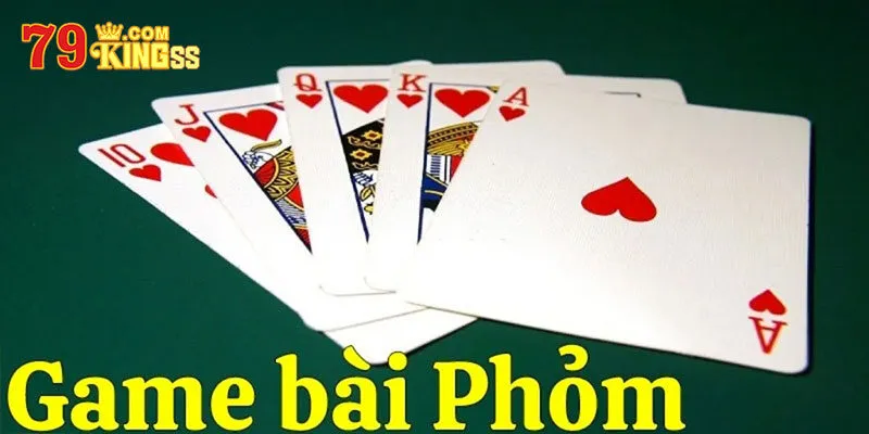 Đôi nét về game bài Phỏm siêu hấp dẫn