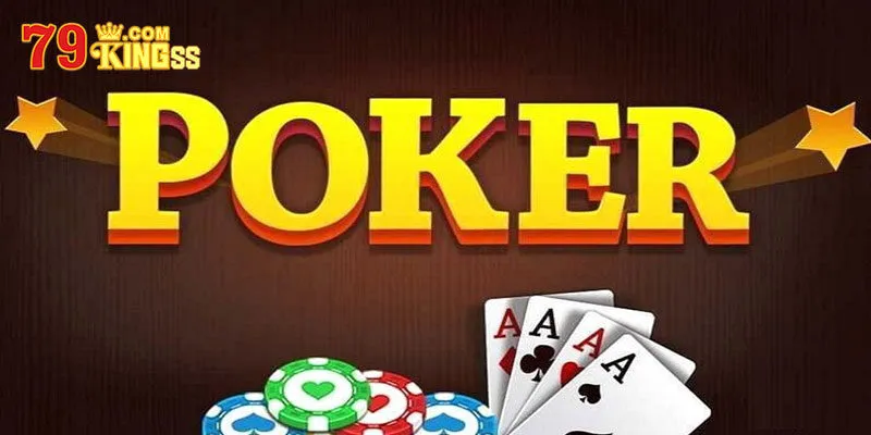 Vài nét về game bài Poker trực tuyến